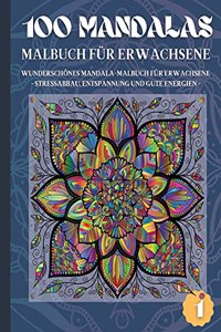 100 Mandalas Malbuch Für Erwachsene