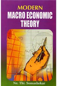 Modern Macro Economic Theory