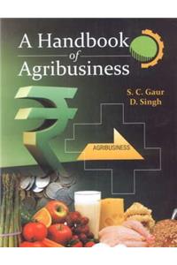 A Handbook Of Agribusiness