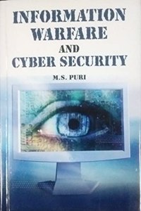 Information Warfare and Cyber Security