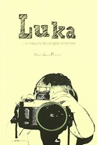 Luka y la maquina de congelar el tiempo
