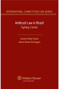 Antitrust Law in Brazil