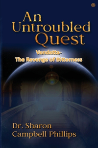 Untroubled Quest