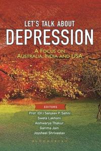Let's Talk About Depression: A Focus on Australia, India and USA