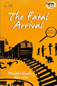 The Fatal Arrival