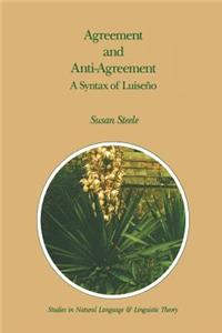 Agreement and Anti-Agreement