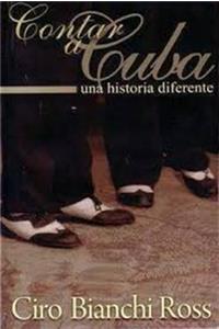 Contar a Cuba, Una Historia Diferente