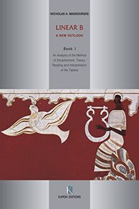 Linear B: A New Outlook