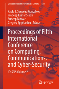 Proceedings of Fifth International Conference on Computing, Communications, and Cyber-Security