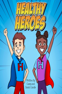 Healthy Heroes