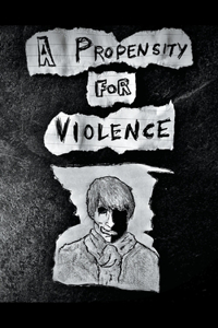 Propensity for Violence