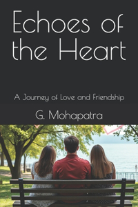 Echoes of the Heart