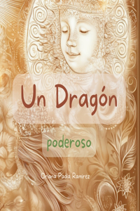 Un Dragón poderoso