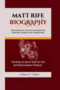 Matt Rife Biography