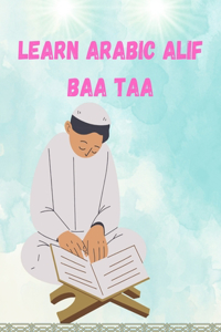 Learn Arabic Alif Baa Taa