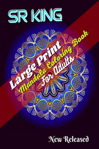 Large Print Mandala Coloring Book For Adults