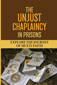 The Unjust Chaplaincy In Prisons