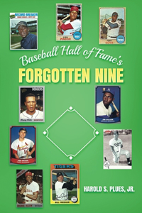 Baseball Hall of Fame's Forgotten Nine