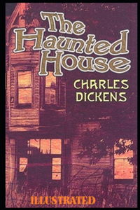 The Haunted House Illustrated