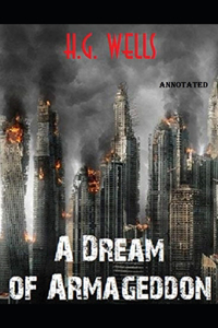 A Dream of Armageddon Annotated