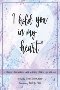 I Hold You In My Heart