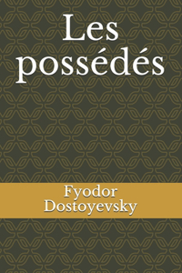 Les possédés