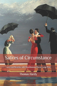 Satires of Circumstance