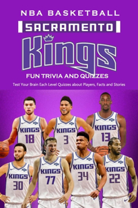 Sacramento Kings NBA Basketball Fun Trivia and Quizzes