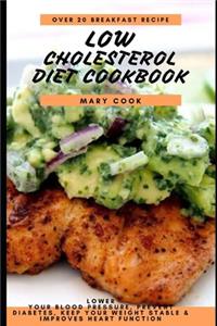 Low Cholesterol Diet Cookbook