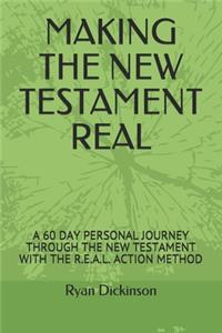 Making the New Testament Real