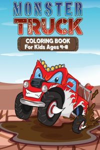 Monster Truck Coloring Book For Kids Ages 4-8