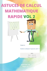 Astuces de Calcul Mathematique Rapide Vol 2