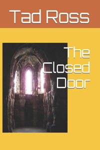 The Closed Door