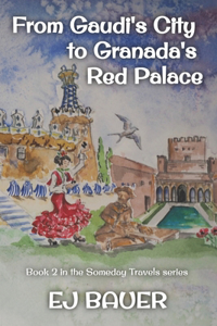 From Gaudi's City to Granada's Red Palace