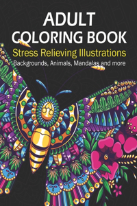 Adult Coloring Book Stress Relieving Illustrations
