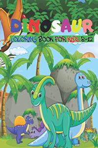 Dinosaur Coloring Book For Kids 8-12