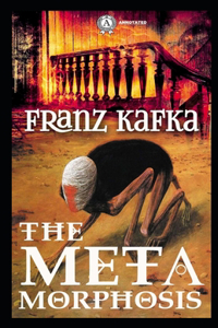 The Metamorphosis Annotated