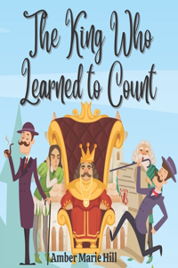 King Who Learned to Count