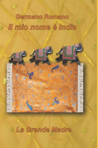 mio nome è India