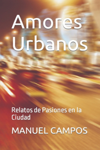 Amores Urbanos
