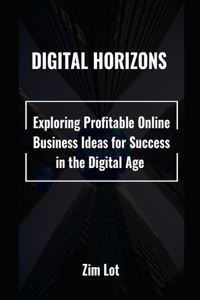 Digital Horizons