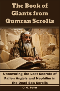 Book of Giants from Qumran Scrolls