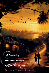 Poemas de un Amor entre tiempos
