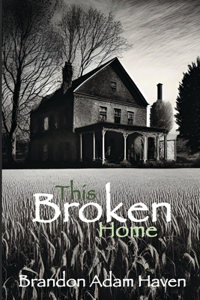 This Broken Home