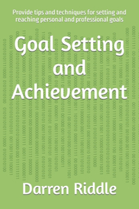 Goal Setting and Achievement