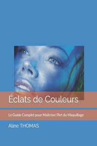 Éclats de Couleurs