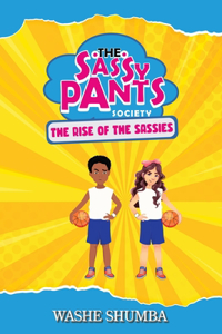The Sassy Pants Society