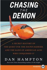 Chasing the Demon