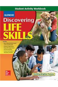 Discovering Life Skills Student Activity Workbook