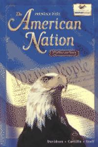 The The American Nation Volume 2 1e Student Edition 2001c American Nation Volume 2 1e Student Edition 2001c